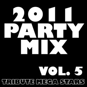 2011 Party Mix Vol. 5
