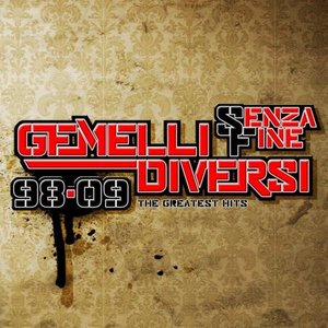 Senza Fine 98-09: The Greatest Hits