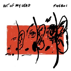 Out of My Head - Single