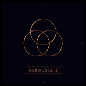 Parousia 3