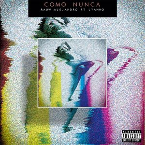 Como Nunca (feat. Lyanno)