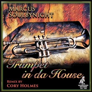 Trumpet In Da House