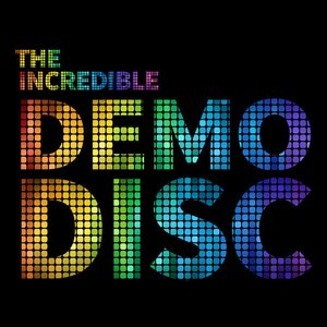 The Incredible Demo Disc