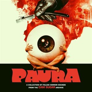 Image for 'PAURA: A Collection Of Italian Horror Sounds From The CAM Sugar Archive'