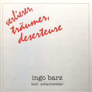 Verlierer, Träumer, Deserteure