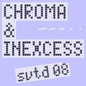 Аватар для CHROMA & INEXCESS