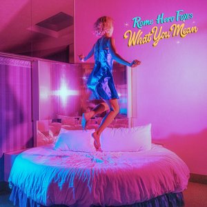What You Mean - Single