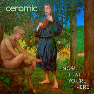 Now That You're Here