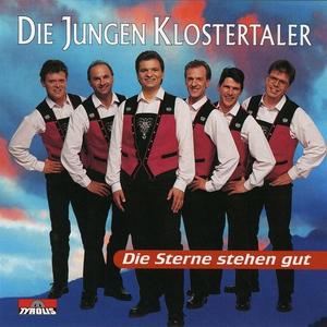 DIE KLOSTERTALER - Die Sterne Stehen Gut - Zortam Music