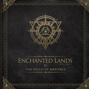 Enchanted Lands, Vol. I