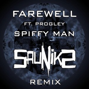 Farewell (Sauniks Remix)