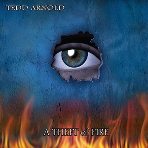 A Theft of Fire