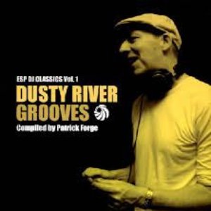 ESP DJ Classics Vol. 1: Dusty River Grooves