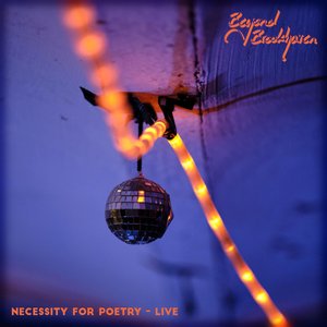 Necessity for Poetry (Live)