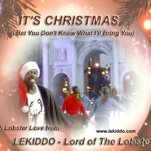 It's Christmas (I Bet You Don't Know What I'll Bring You)