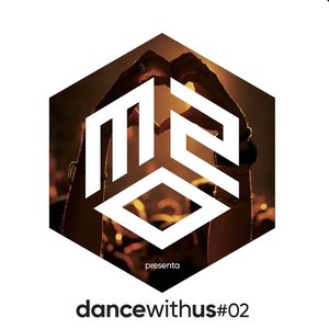 m2o presenta DANCE WITH US #02 [Explicit]