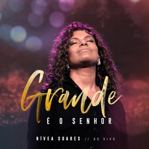 Grande é o Senhor (Ao Vivo)