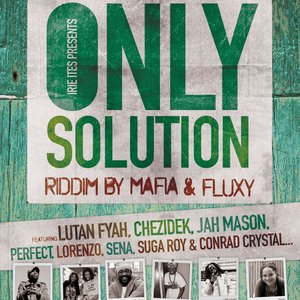 Only Solution Riddim