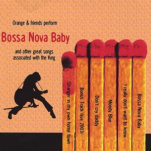 Bossa Nova Baby and other great songs associated with the King
