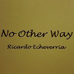 No Other Way