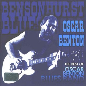The Best of Oscar Benton Blues Band