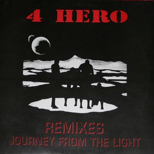 Journey From The Light (Remixes)