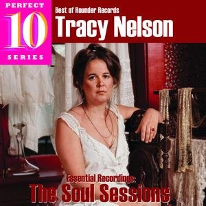 Tracy Nelson - The Soul Sessions