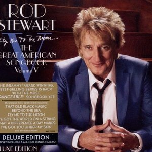 Fly Me To The Moon...The Great American Songbook Volume V (Deluxe Version)