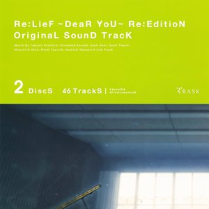 Re:LieF ~DeaR YoU~ Re:EditioN Original Soundtrack