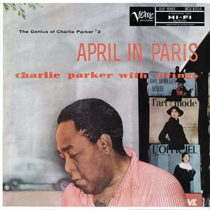 “April In Paris: The Genius Of Charlie Parker #2”的封面