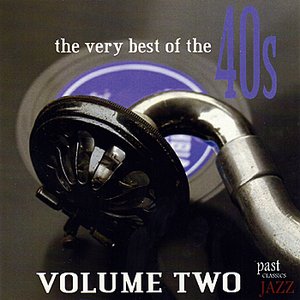 “The Very Best Of The 40s - Volume 2”的封面