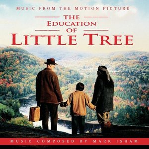 The Education of Little Tree (Music from the Motion Picture)