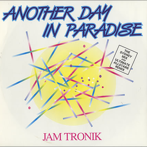 JAM TRONIK - Another Day in Paradise - Zortam Music