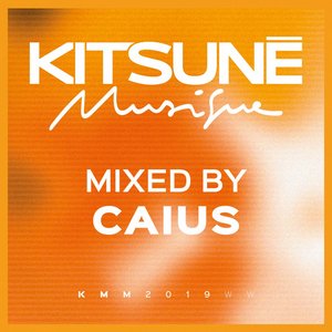 Kitsuné Musique Mixed by Caius (DJ Mix)
