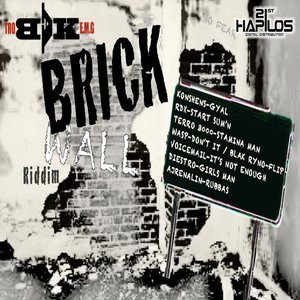 Brick Wall Riddim