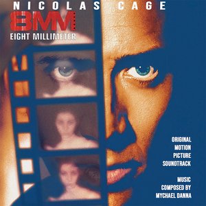 8mm Eight Millimeter (Original Motion Picture Soundtrack)