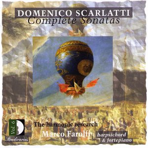 Scarlatti: Complete Sonatas Vol.6: The Harmonic Research