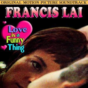 Love Is A Funny Thing (Original 1969 Motion Picture Soundtrack)