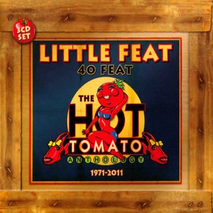 “40 Feat: The Hot Tomato Anthology 1971-2011”的封面