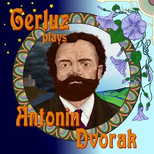 Gerluz Plays Antonin Dvorak