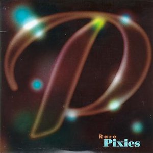 Rare Pixies