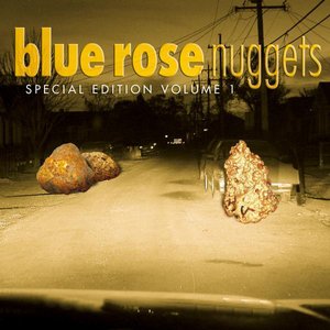 Blue Rose Nuggets - Special Edition, Vol. 1