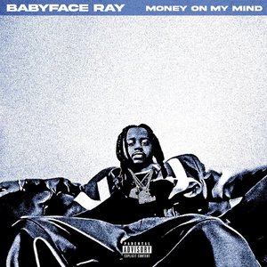 Money On My Mind - Single