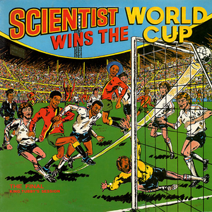 Scientist - Scientist Wins The World Cup - Zortam Music
