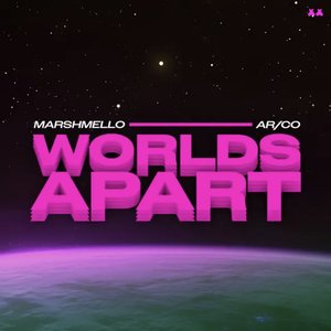 Worlds Apart (feat. AR/CO) - Single