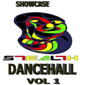 Stealth Dancehall, Vol. 1