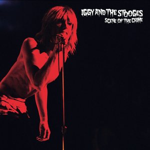 Iggy & the Stooges – Scene of the Crime CD viršelis