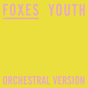 Youth (Orchestral Version)