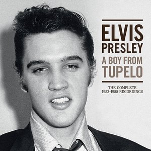 “A Boy From Tupelo: The Complete 1953-1955 Recordings”的封面