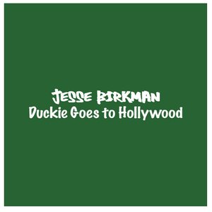 Duckie Goes to Hollywood